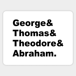 Mt Rushmore President Names (Black) Magnet